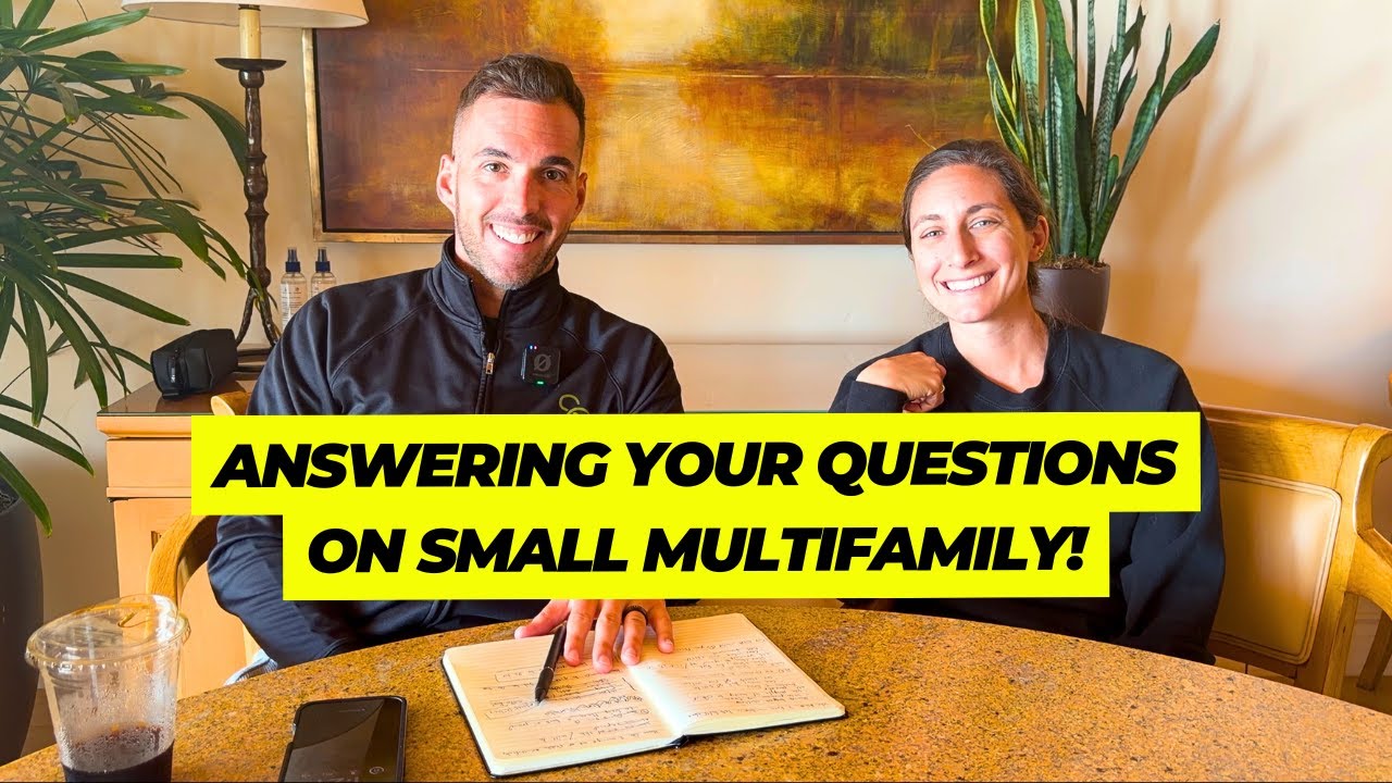 Replying To Your Questions On Our Videos About Small Multifamily Investing
