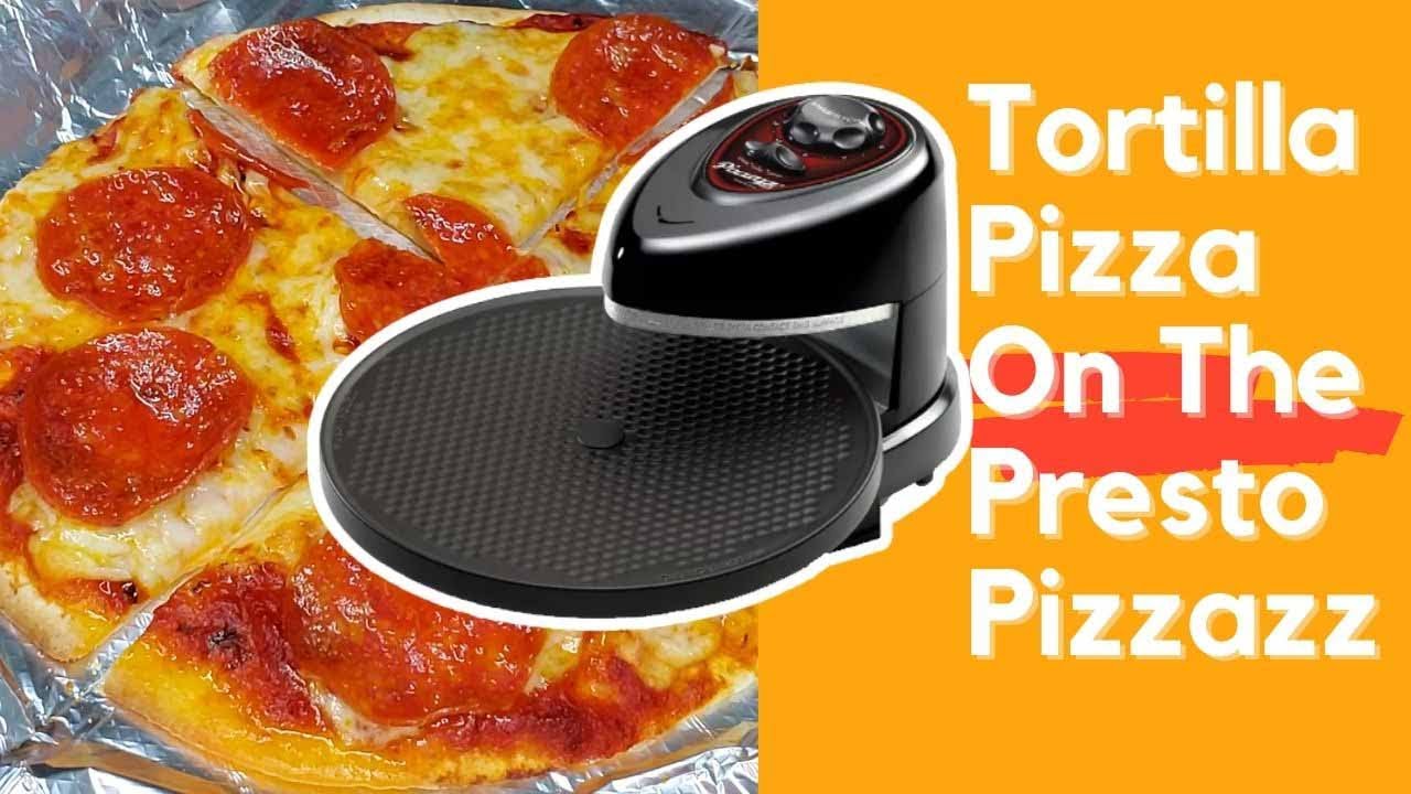 Tortilla Pizza on the Presto Pizzazz