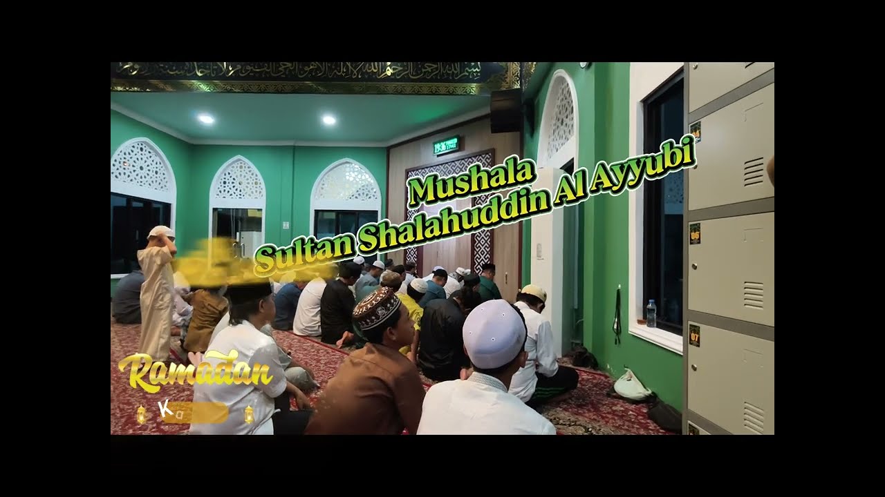 2-3 Ramadhan 1446, Musholla Sultan Shalahuddin Al Ayyubi
