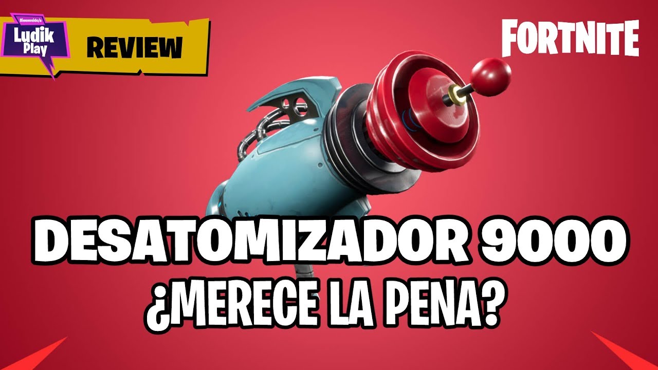 DESATOMIZADOR 9000 &iquest;MERECE LA PENA EL NUEVO LANZADOR EXPLOSIVO? | FORTNITE SALVAR EL MUNDO