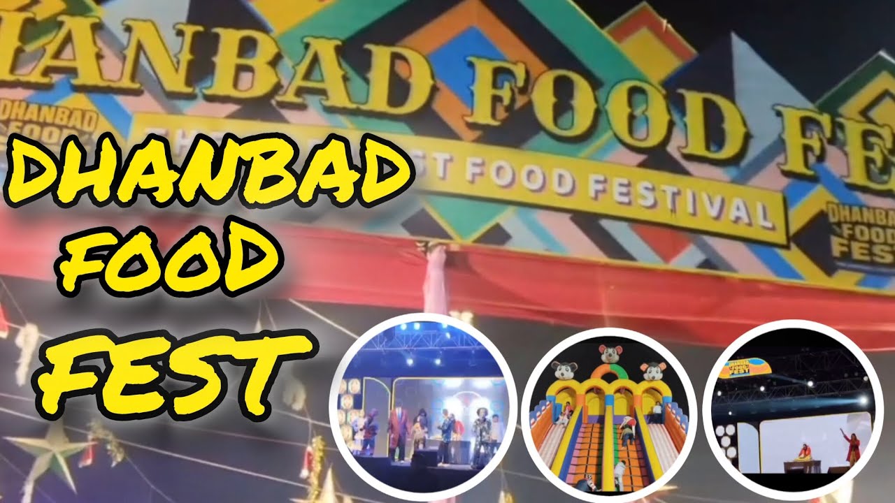 DHANBAD FOOD FEST 🥳