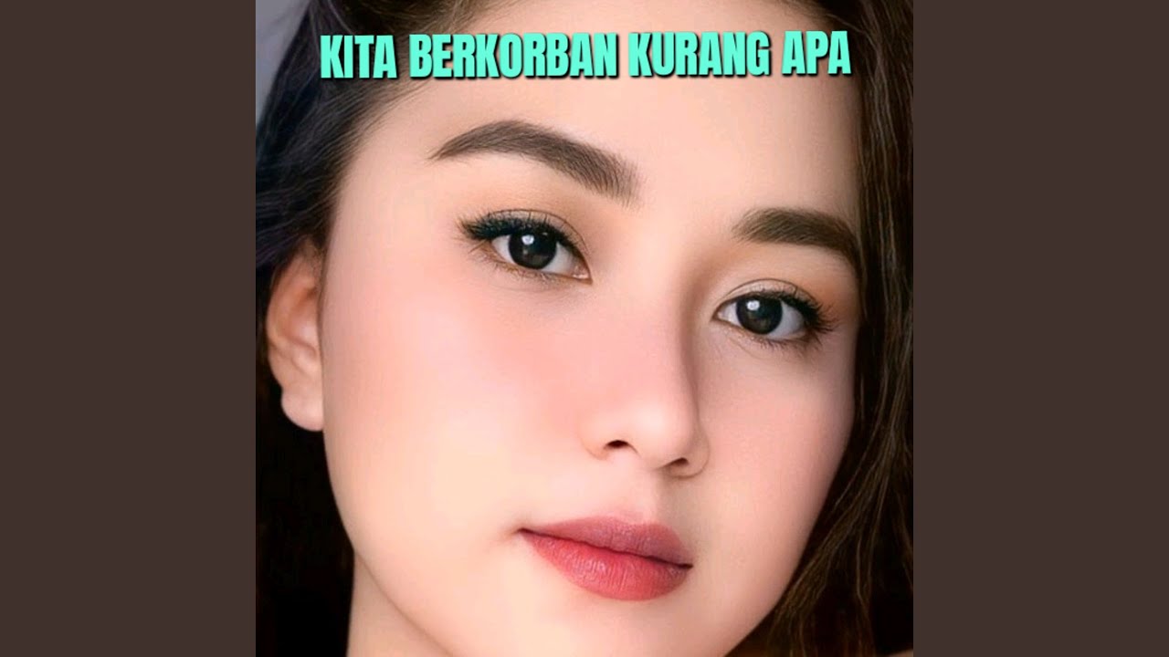 Kita Berkorban Kurang Apa
