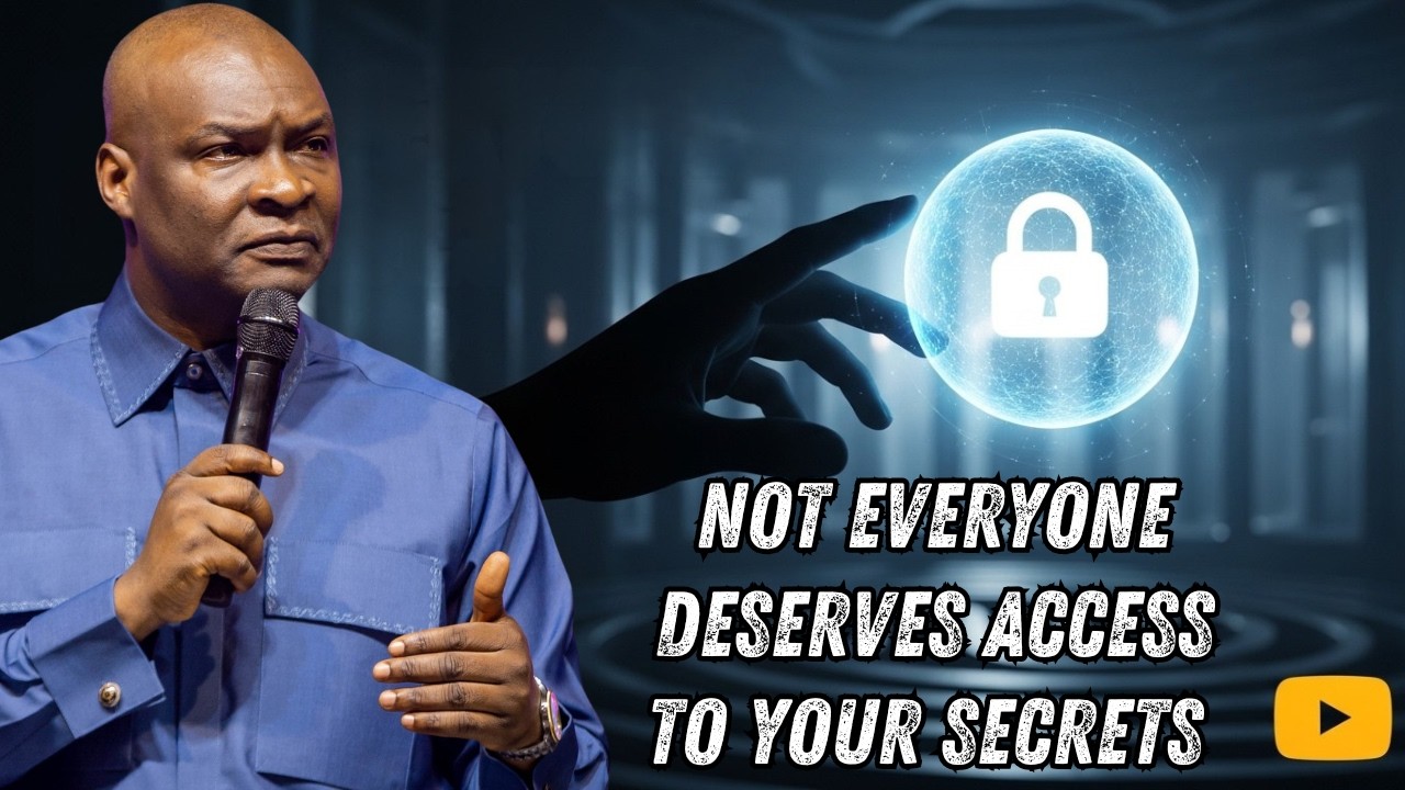 NOT EVERYONE DESERVES ACCESS TO YOUR SECRETS | APOSTLE JOSHUA SELMAN #KoinoniaGlobal