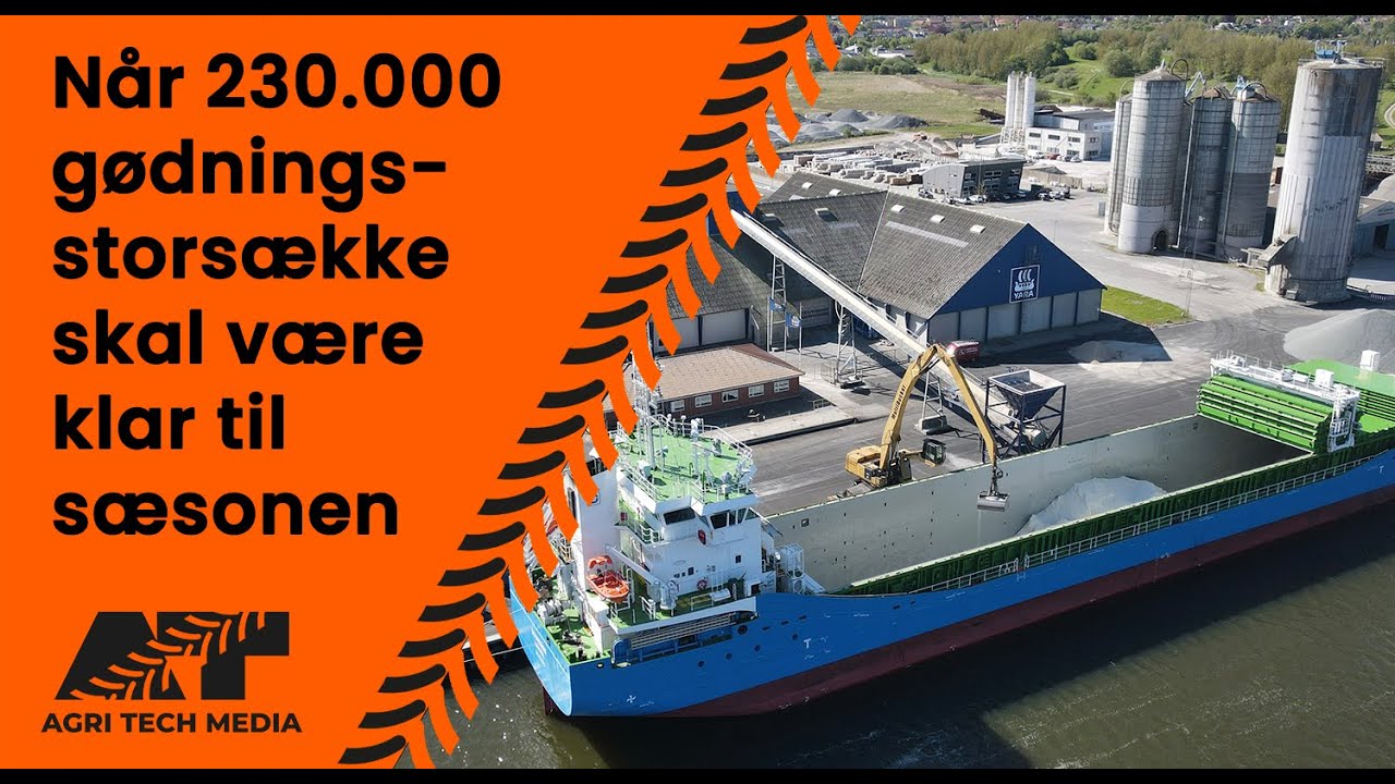 🇩🇰 Når 230.000 gødnings-storsække skal være klar til sæsonen