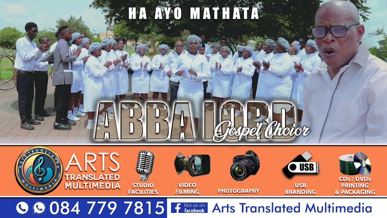 Ha ayo mathata by ABBA LORD GOSPEL CHOIR
