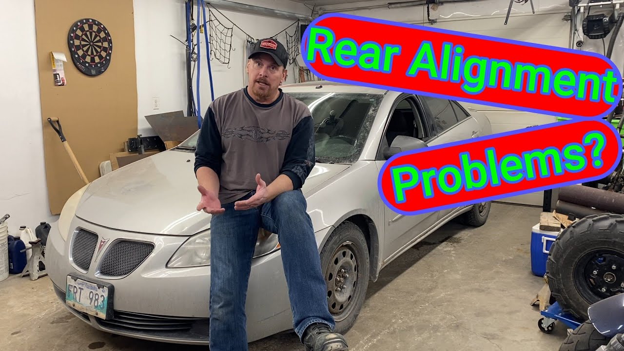 Rear Alignment Problems, 2006 Pontiac G6, Too much Negative Camber and Toe