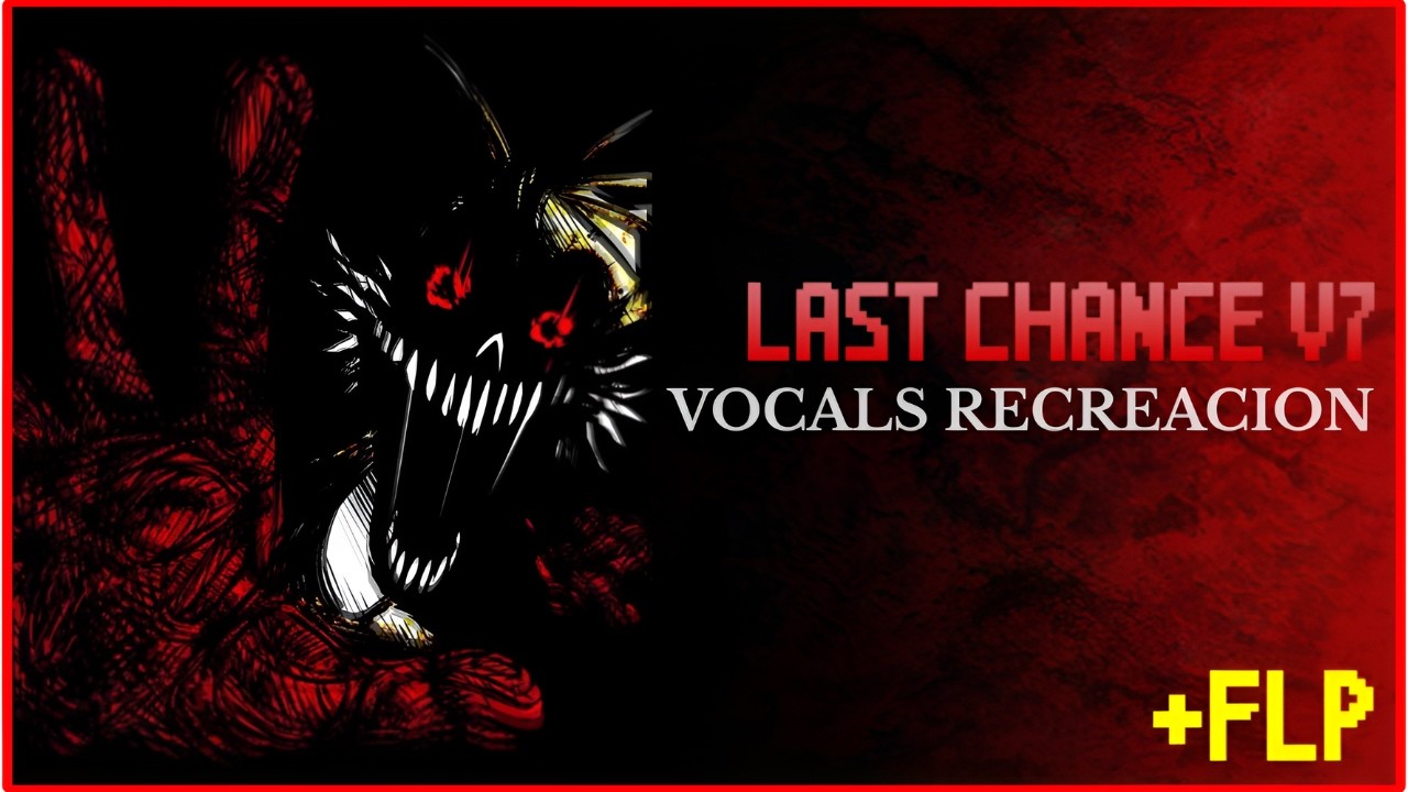 Last Chance V7 Recreation 
