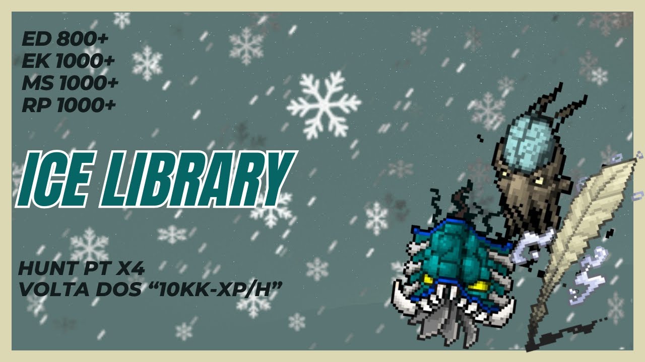 FAZENDO A VOLTA DOS 10KK DE XP NA LIVRARIA DE ICE!!! VOLTA  COM MELHOR XP/PROFIT!! - TIBIA HUNT PTX4