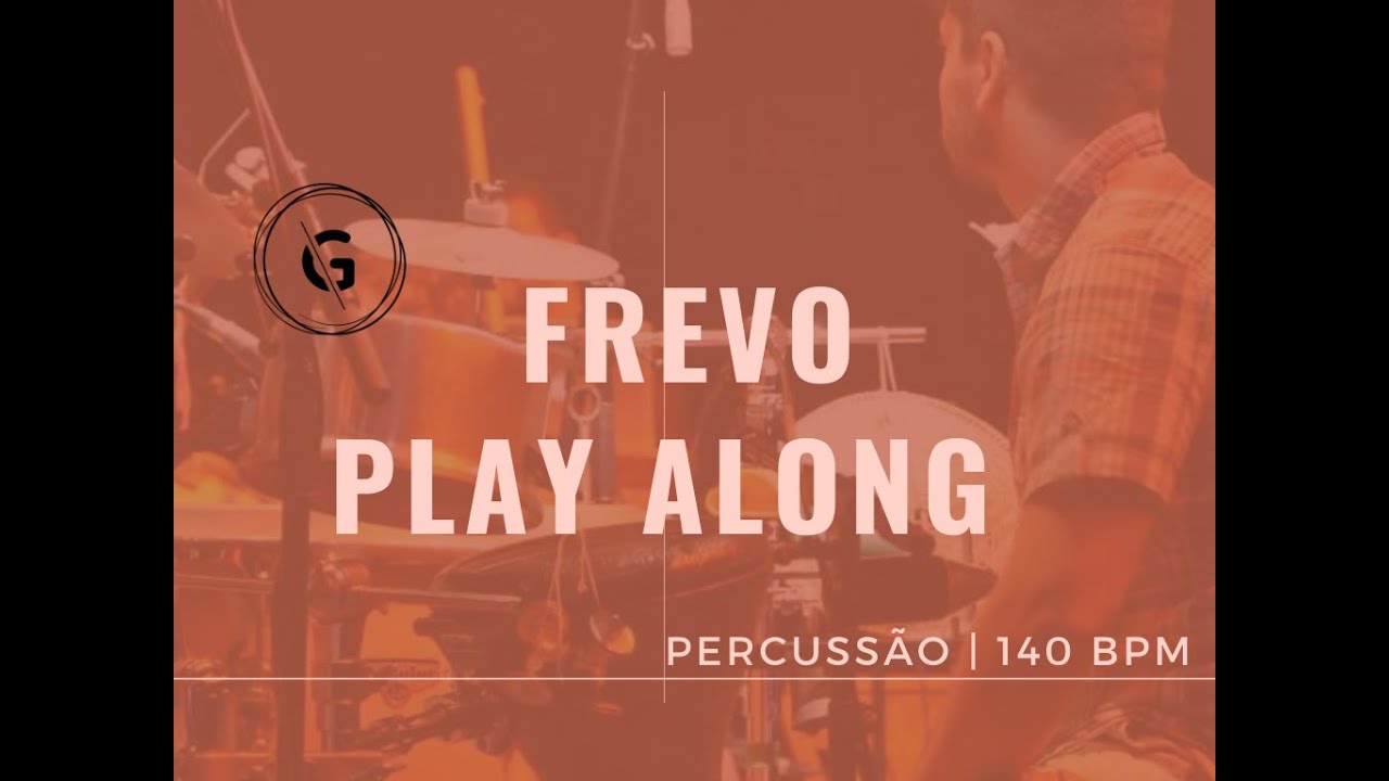 Play Along Frevo | 140 bpm | Guegué Medeiros