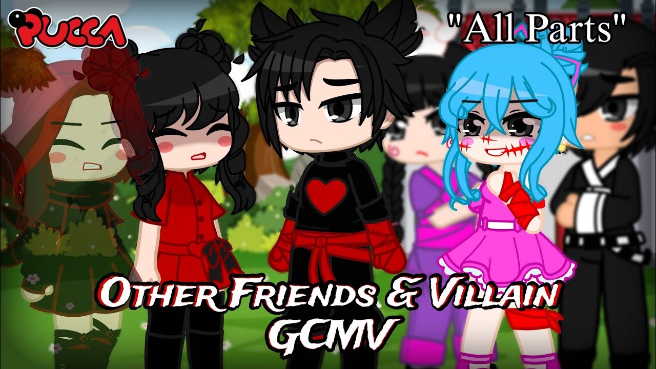 Другие друзья и злодеи GCMV || Пукка || Злой Пукка AU ВСЕ ЧАСТИ || Короткометражка Gacha Club