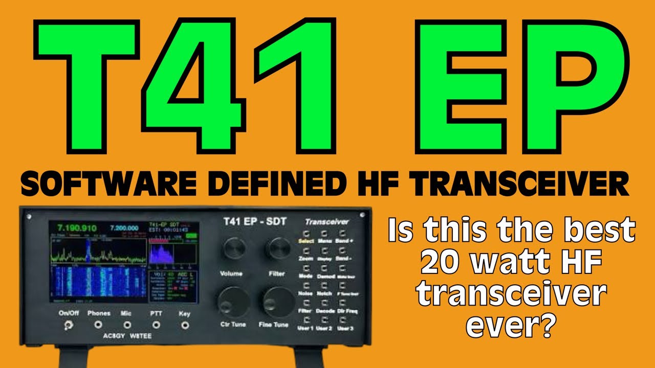 Is the T41-EP Software Defined HF Transceiver the Best 20 Watt Radio Ever?