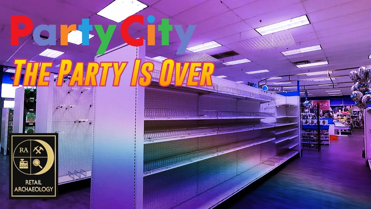 Party City: The Party Is Over! | Retail Archaeology