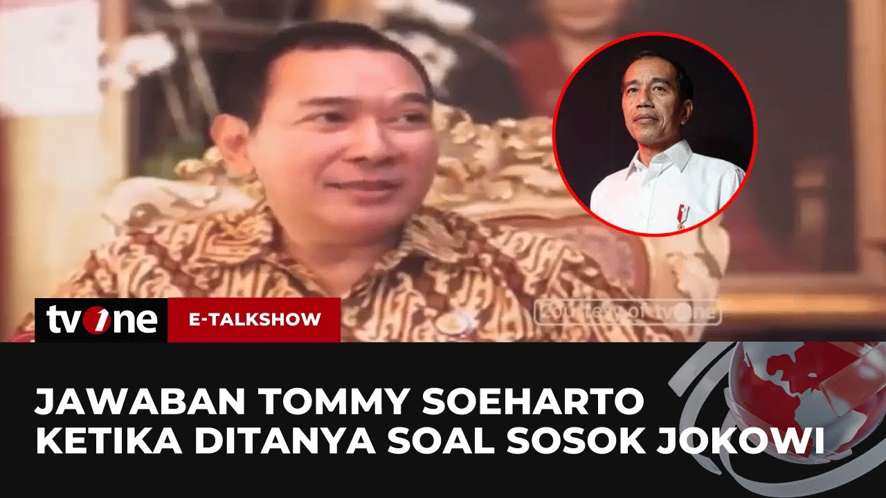 Heboh Dugaan Ijazah Palsu, Begini Komentar Tommy Soeharto soal Sosok Jokowi | E-Talkshow tvOne