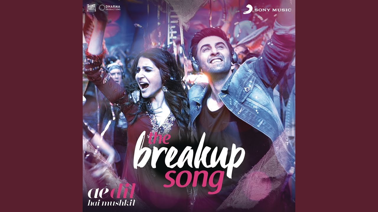 The Breakup Song (From 