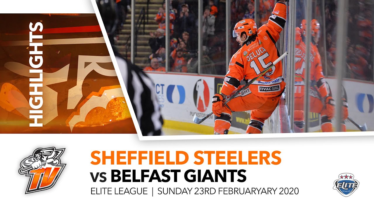 Sheffield Steelers v Belfast Giants - EIHL - 23rd February 2020