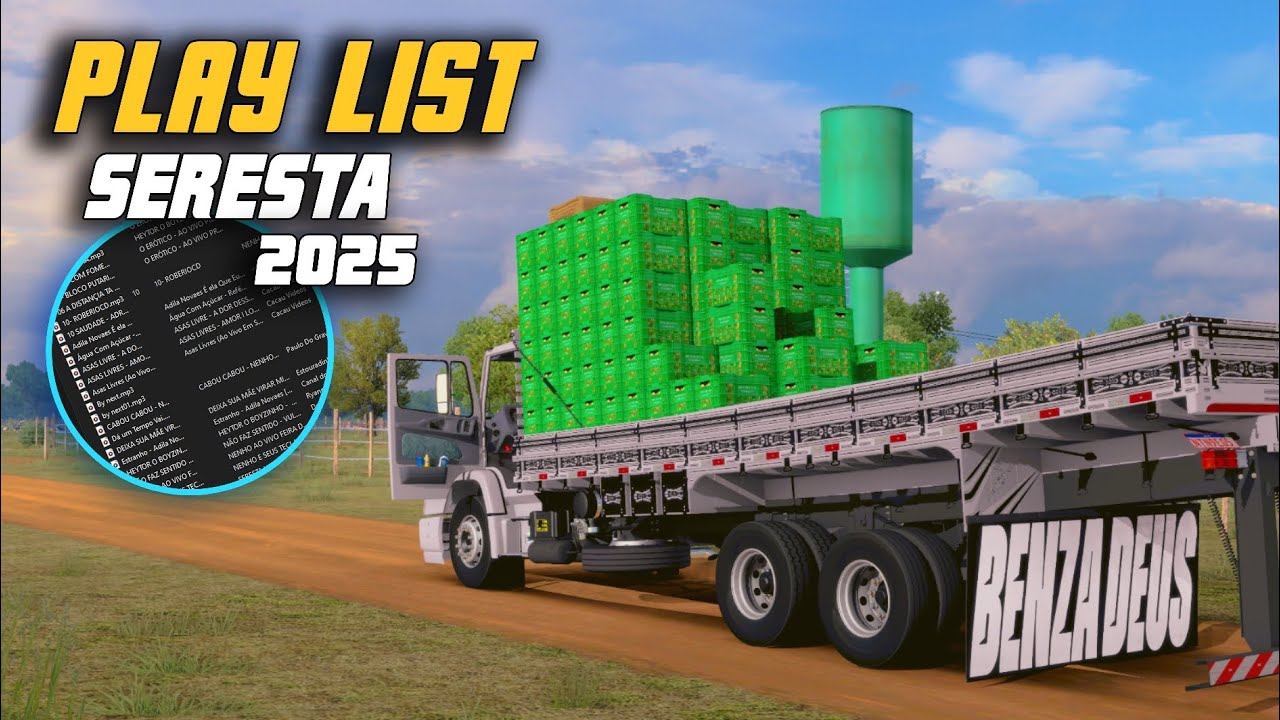 Play list seresta Fazer horário 3.0 ETS2+ download!!