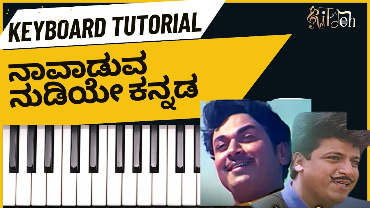 Naavaduva Nudiye |Gandhada Gudi | Keyboard Tutorial With Notes + Chords + BGM ||