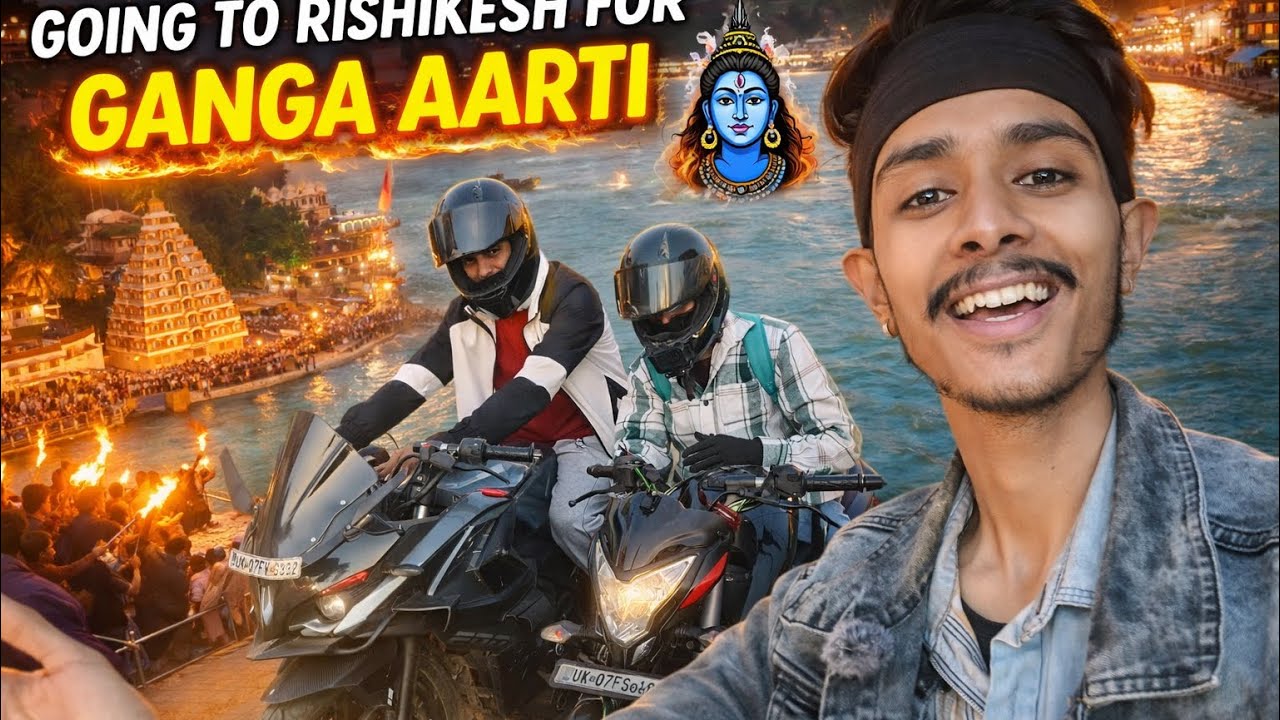 Rishikesh Ganga Aarti 🪔 | Bike Ride from Dehradun 🏍️
