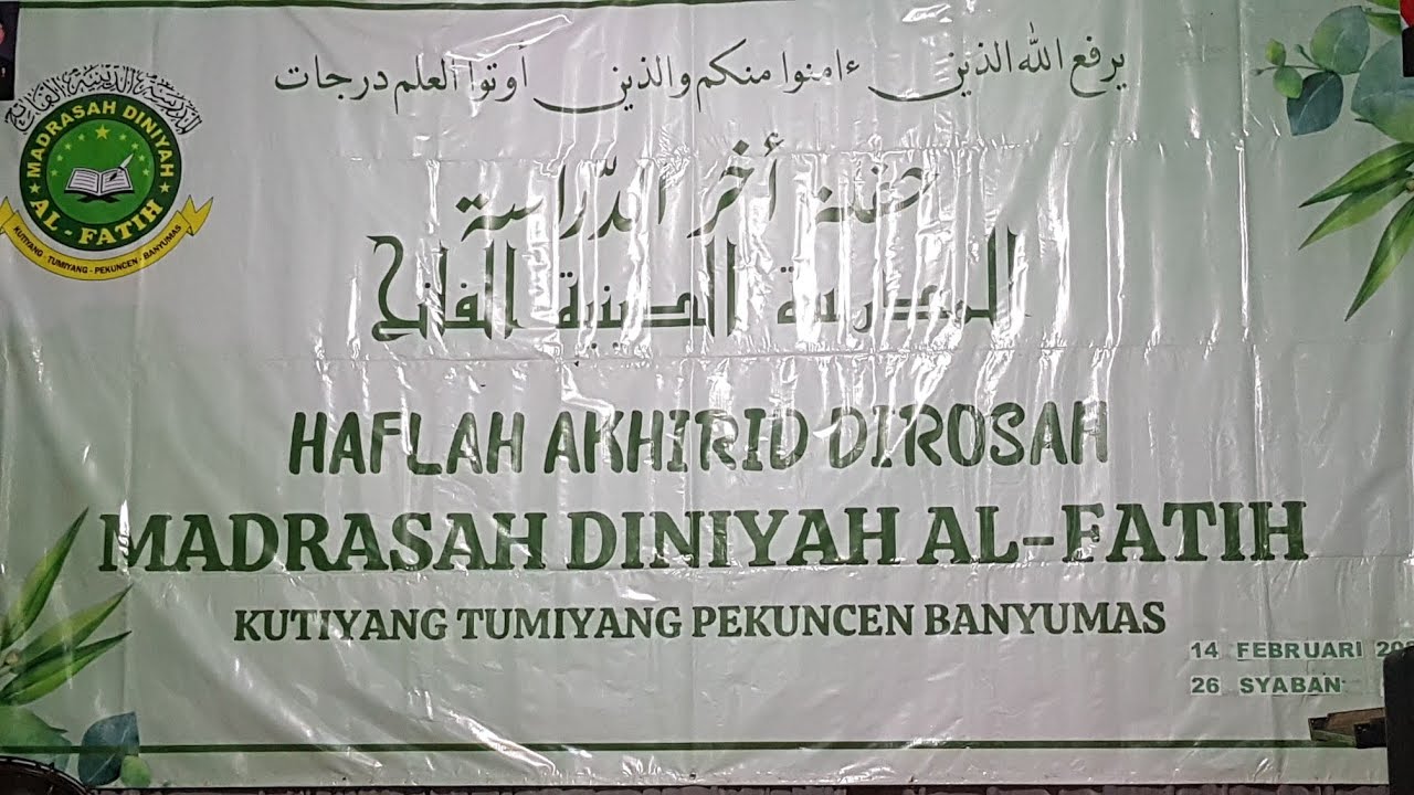 Haflah Akhiriddirosah MADRASAH DINIYAH AL-FATIH Kutiyang-Tumiyang-Pekuncen