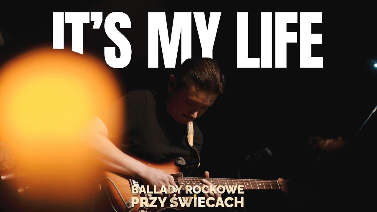 Bon Jovi - It's My Life [Ballady Rockowe Przy Świecach]