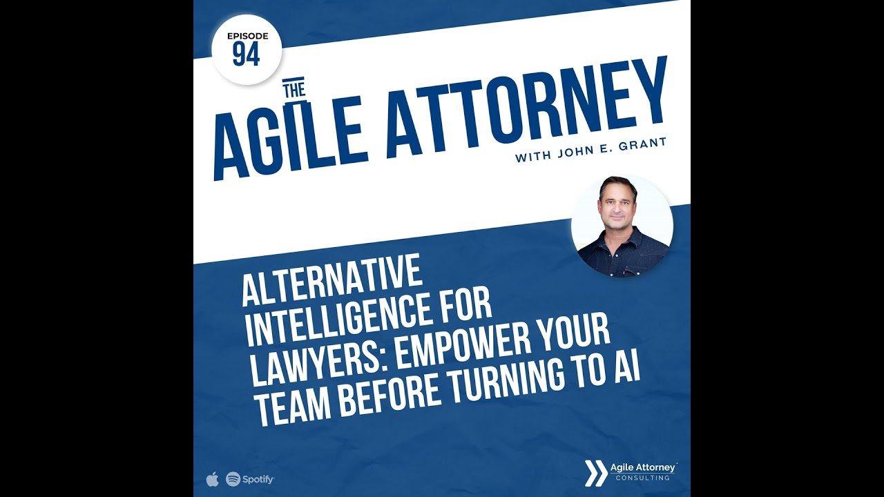 094. Alternative Intelligence for Lawyers: Empower Your Team Before Turning to AI