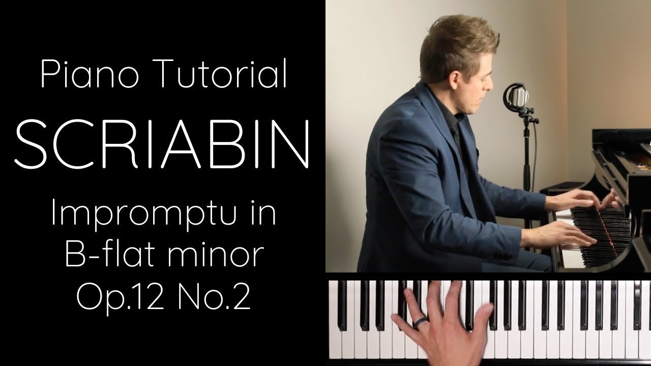 Scriabin - Impromptu in B-flat minor, Op.12 No.2 Tutorial