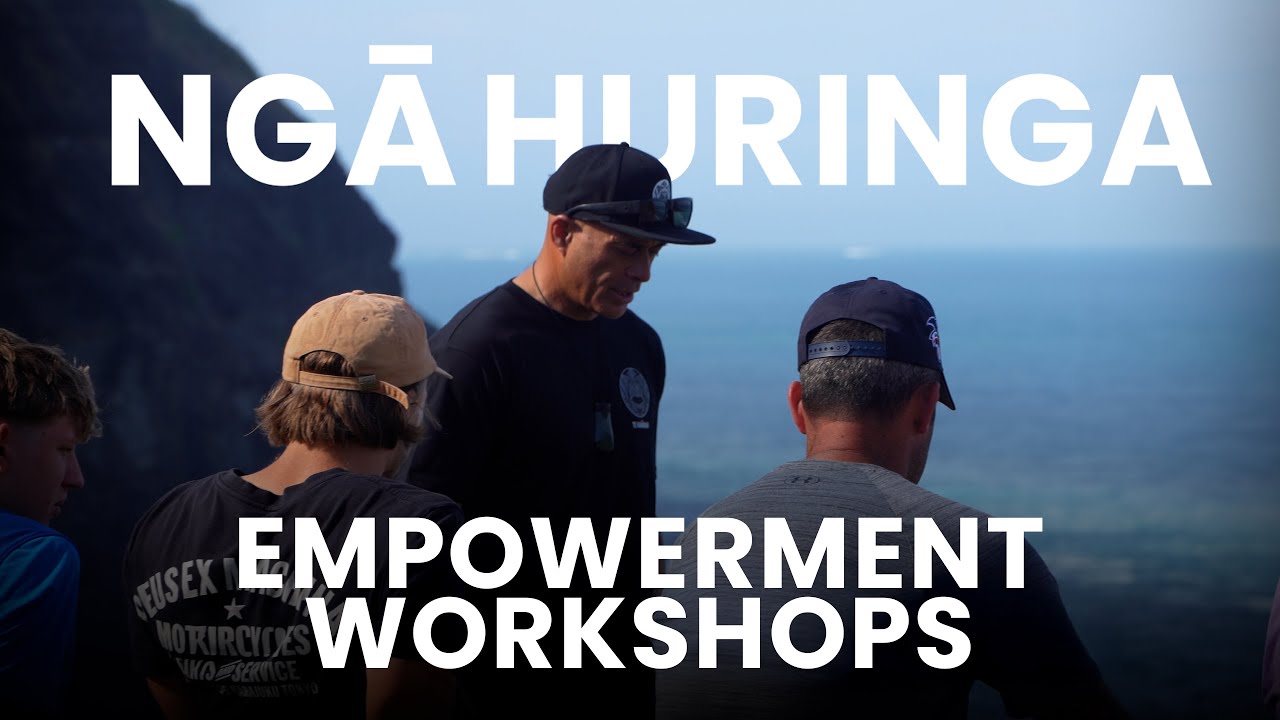Ngā Huringa/Changes Empowerment Workshops | Now Open