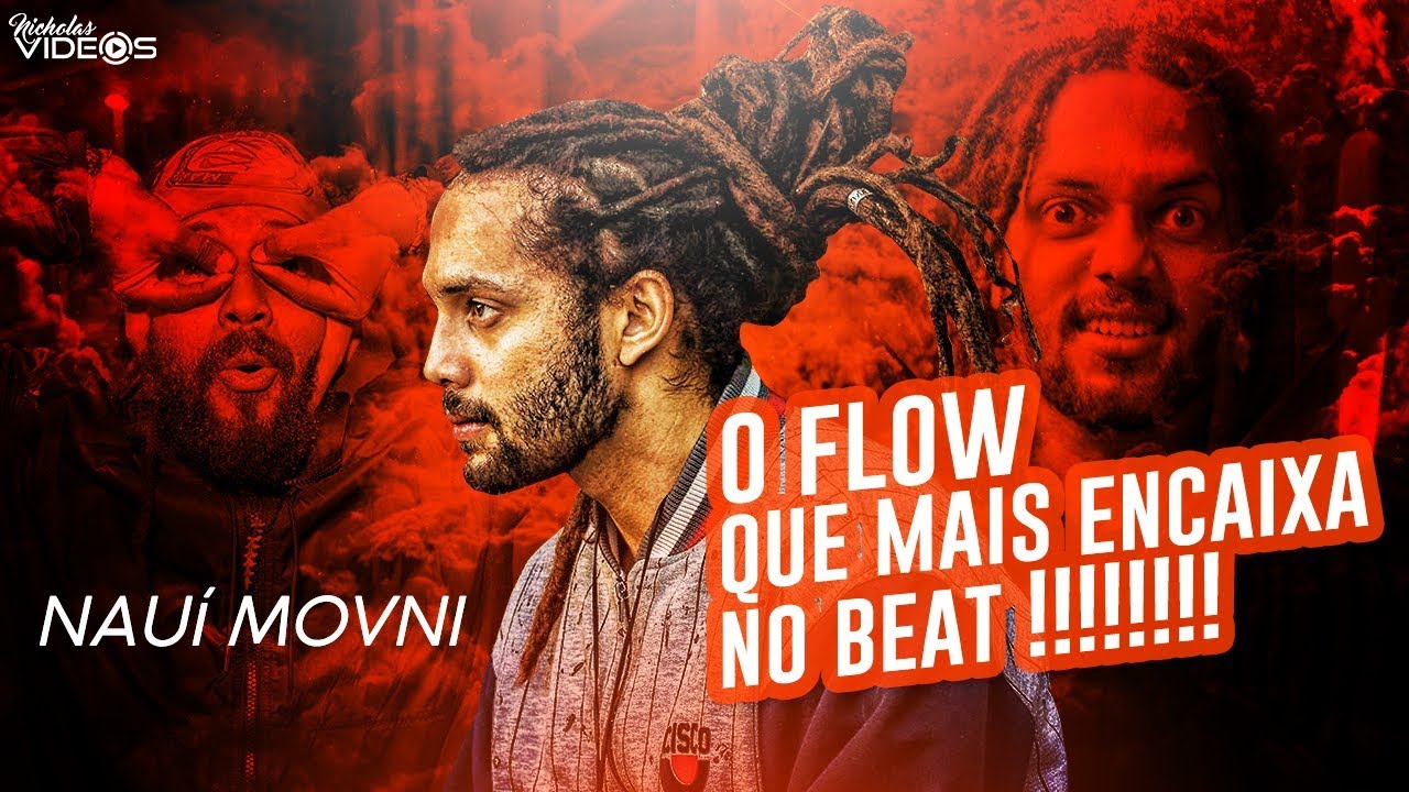 NAUÍ MOVNI | O FLOW QUE MAIS ENCAIXA NO BEAT !