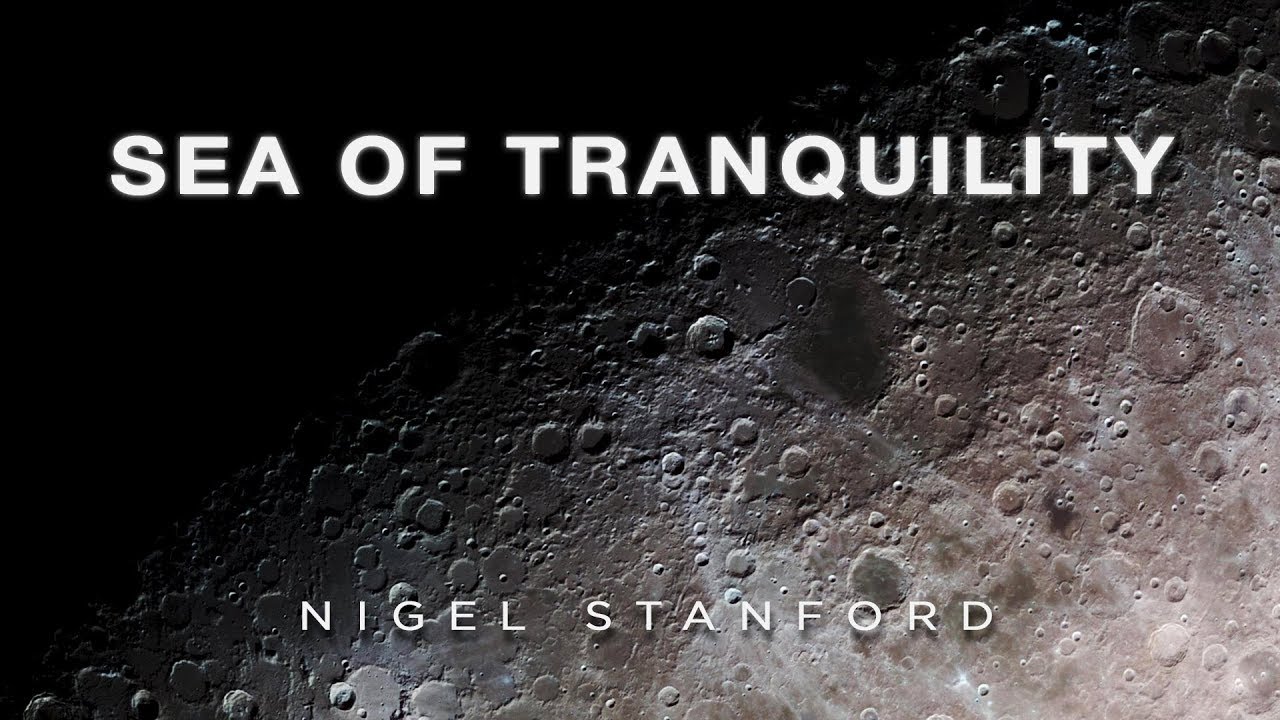 Sea of tranquility - from Solar Echoes - Nigel John Stanford (Official Visual)