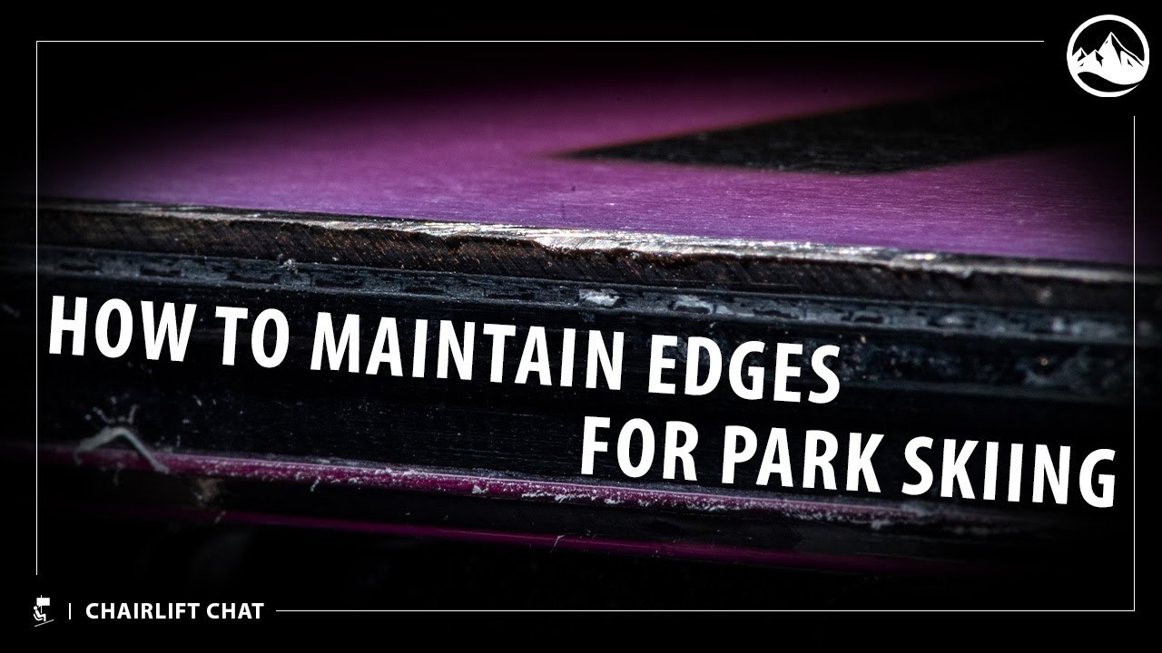 How to Maintain Ski Edges for Park Skiing and Sliding Rails with SkiEssentials.com
