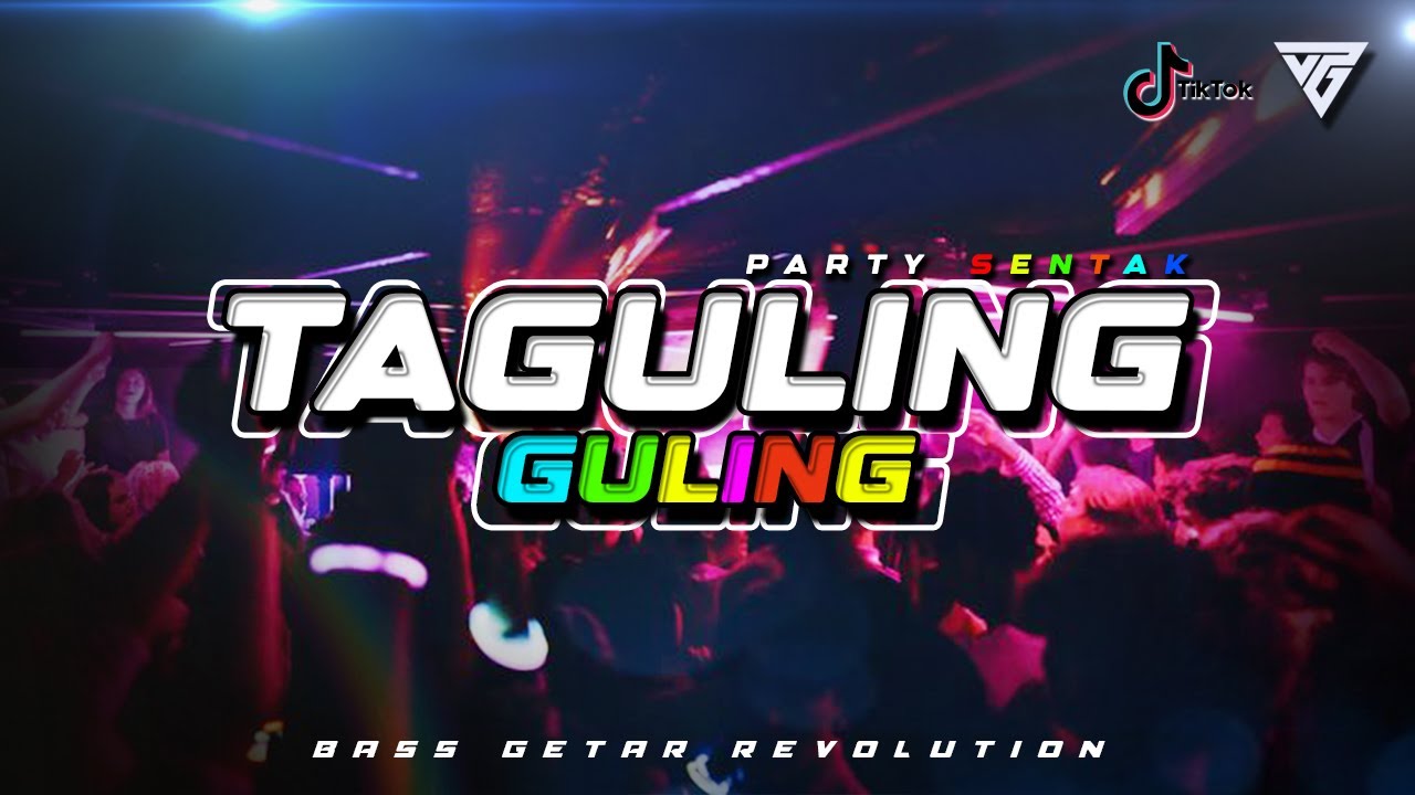 DJ TAGULING GULING x SENTAK ENAK 💃🌴 | BASS GETAR REVOLUTION REMIX
