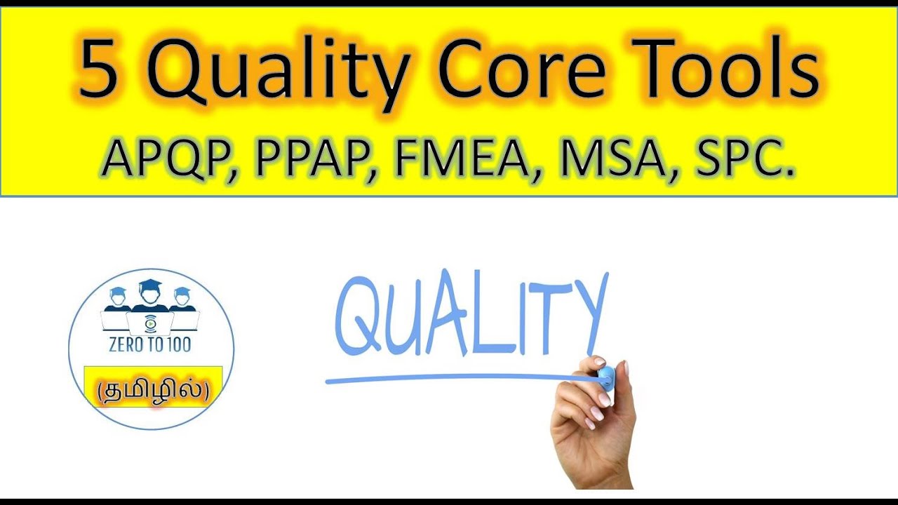 5 Quality core tools explained in tamil | APQP | PPAP | MSA | FMEA | SPC | AIAG | IATF 16949