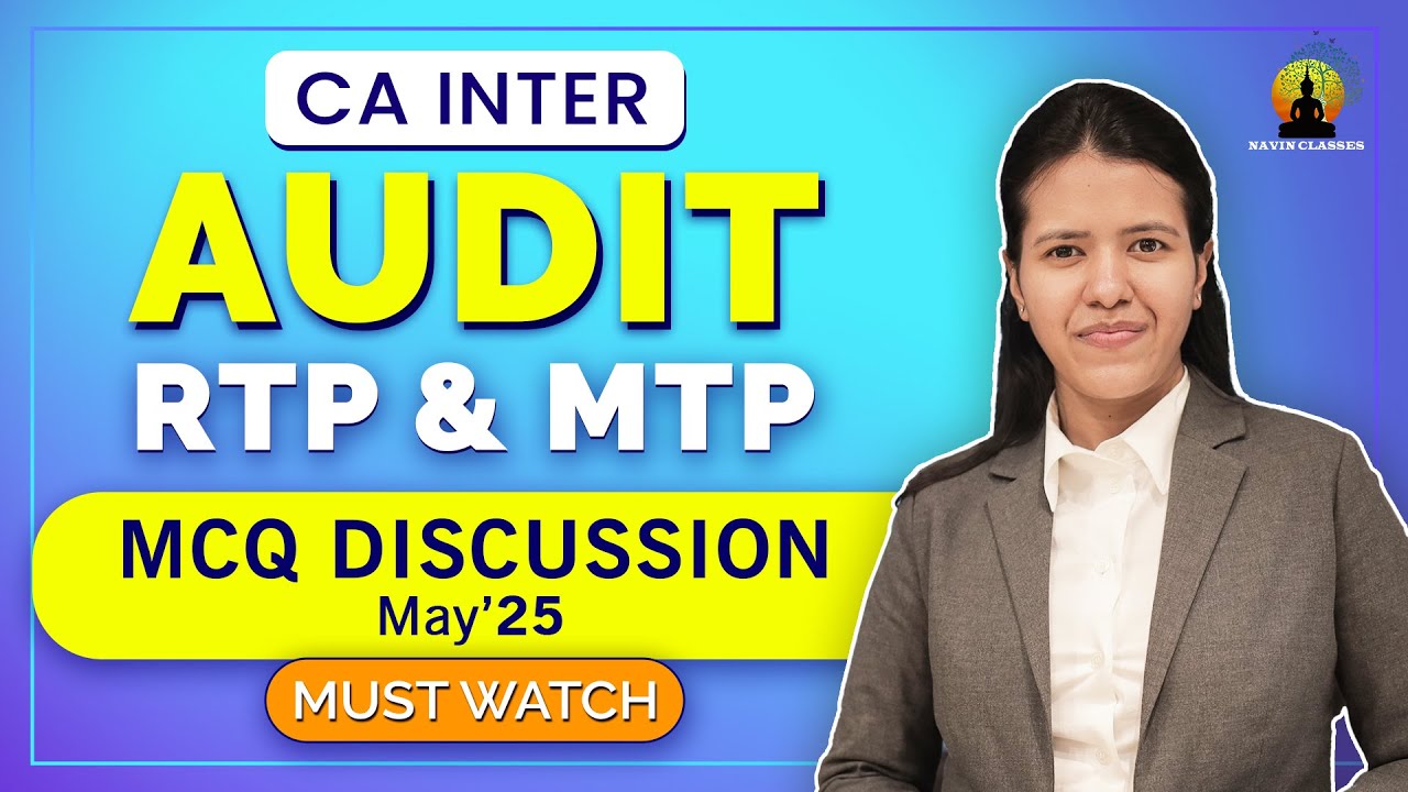 Audit MCQ Session | RTP & MTP - May'25 | CA Inter | CA Isha Agarwal
