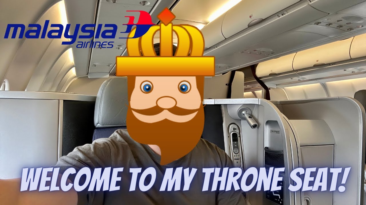 (TRIP REPORT) 45-MIN on MALAYSIA AIRLINES' THRONE SEAT!