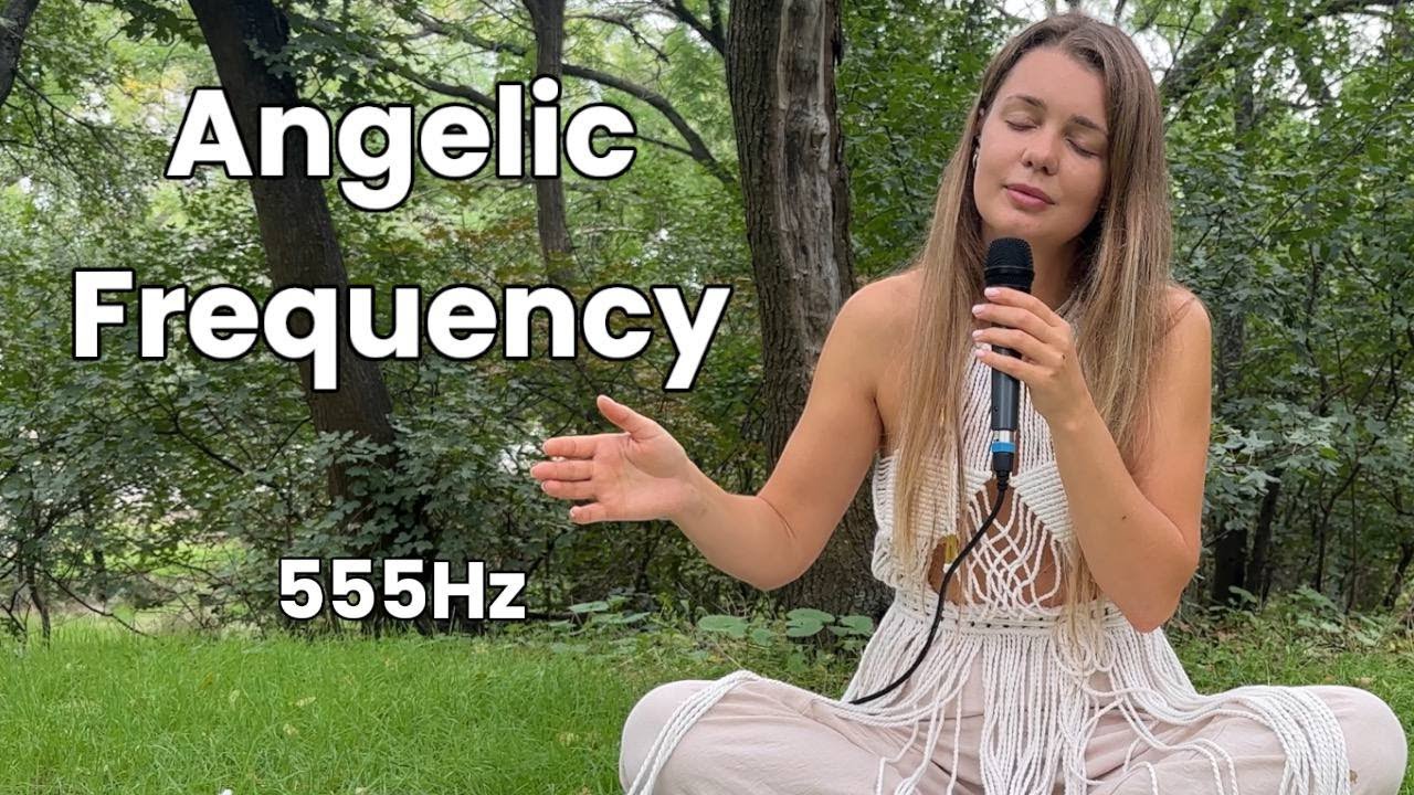 Angelic Frequency 555 Hz | Meditation Music | Sound Healing | Relaxation Music |Angel Music