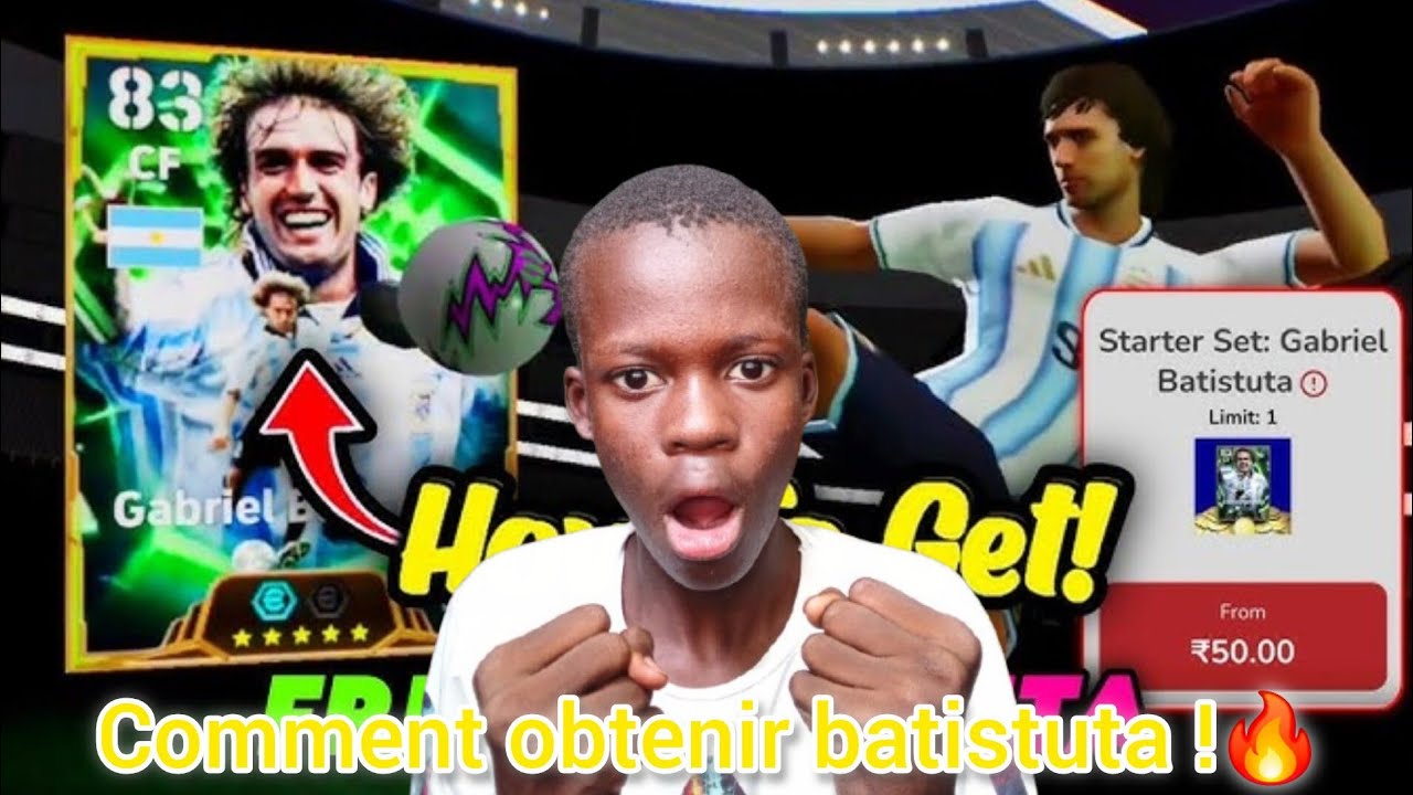 COMMENT OBTENIR BATISTUTA GRATUITEMENT DANS eFootball 😱🔥 | MÉTHODE 100% RÉUSSIE !
