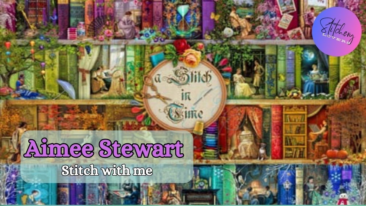 #stitchwithme HAED Aimee Stewart Sal Mini A Stitch In Time | Flosstube #535 | STITCHERY LOVERS