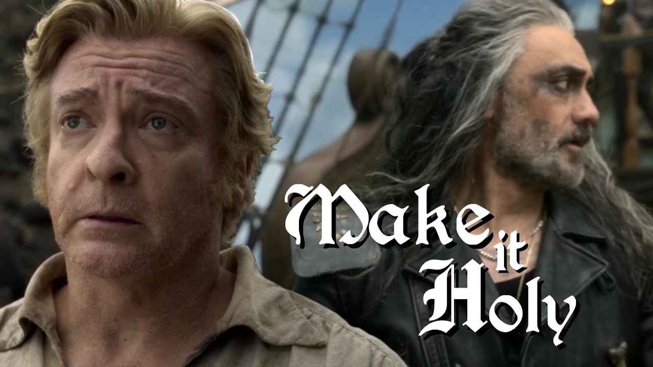 Our Flag Means Death | Make It Holy - The Staves