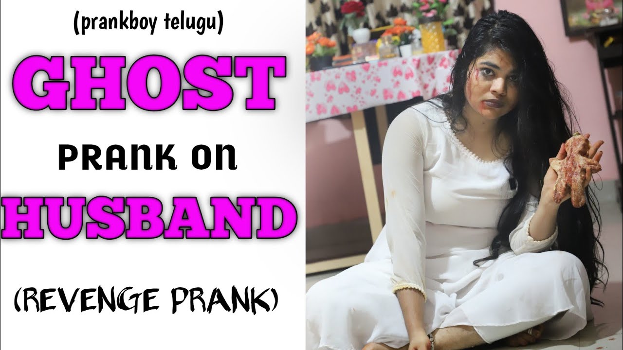 Ghost Prank On Husband || Revenge Prank || Prankboy Telugu