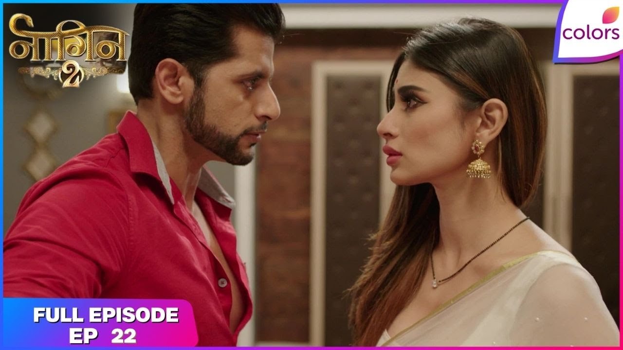Naagin S2 | Full Episode Ep. 22 | Rudra's double identity is exposed! | Colors TV