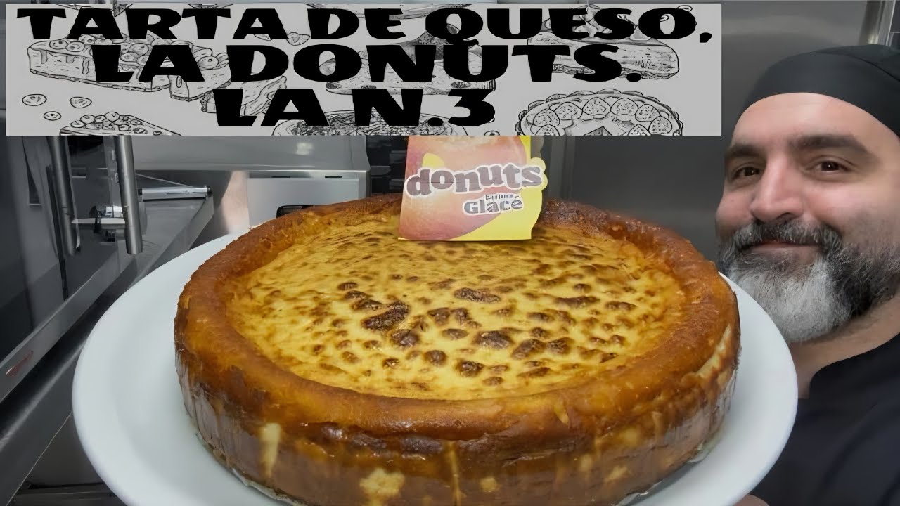 TARTA DE QUESO LA DONUTS, LA NUNERO 3 DE LA SERIE DE DIEZ TARTAS DE QUESO.