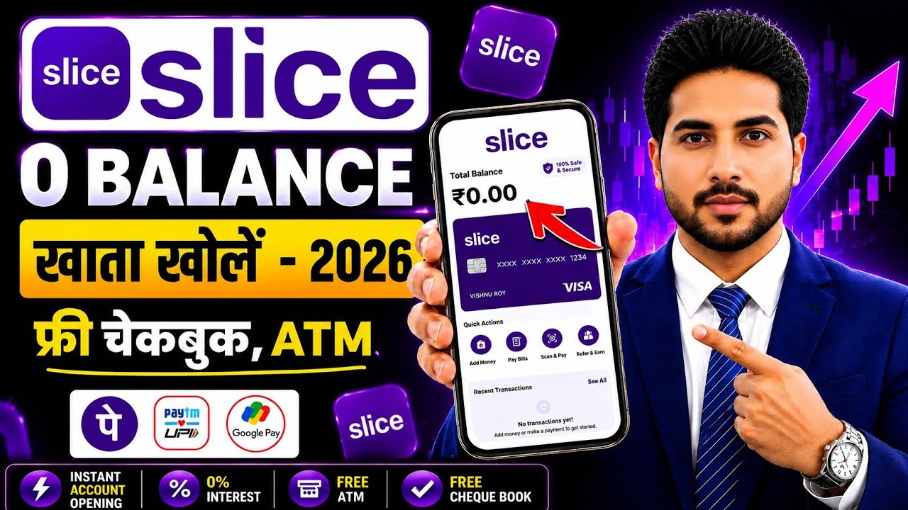 Slice Bank Account Opening | Slice Savings Account | Slice Account Opening | Zero Balance Account