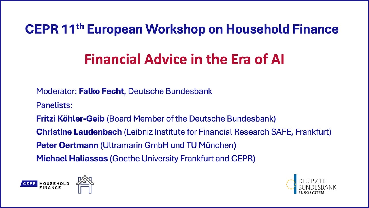 CEPR 11th European Workshop on Household Finance - Financial Advice in the Era of AI