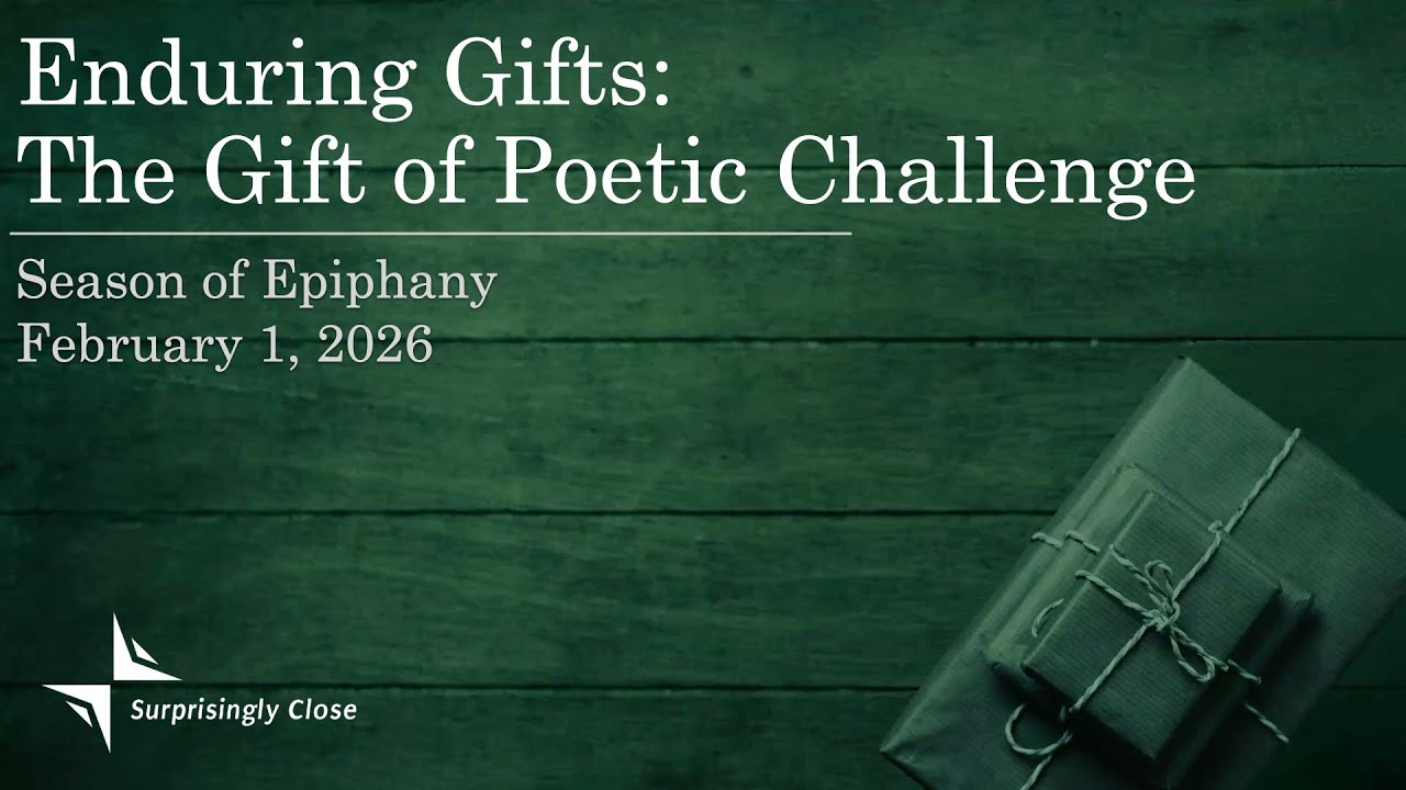 February 1 - Enduring Gifts: The Gift of Poetic Challenge