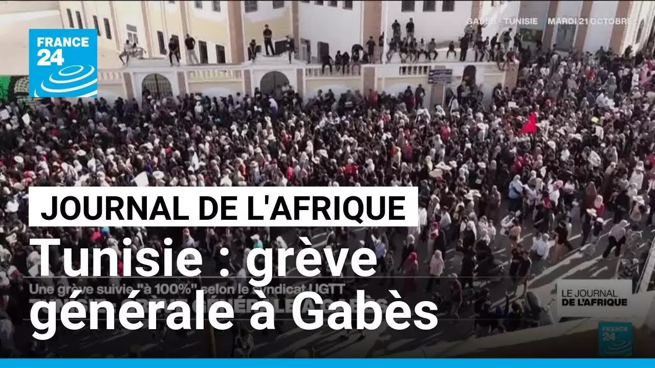 Tunisie : des milliers de personnes ont manifesté à Gabès • FRANCE 24