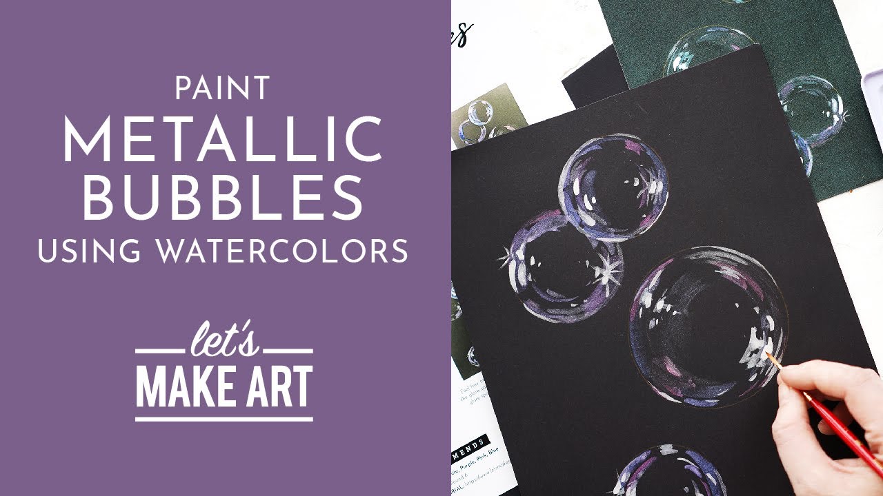 Let's Paint Metallic Bubbles | Watercolor Tutorial with Sarah Cray
