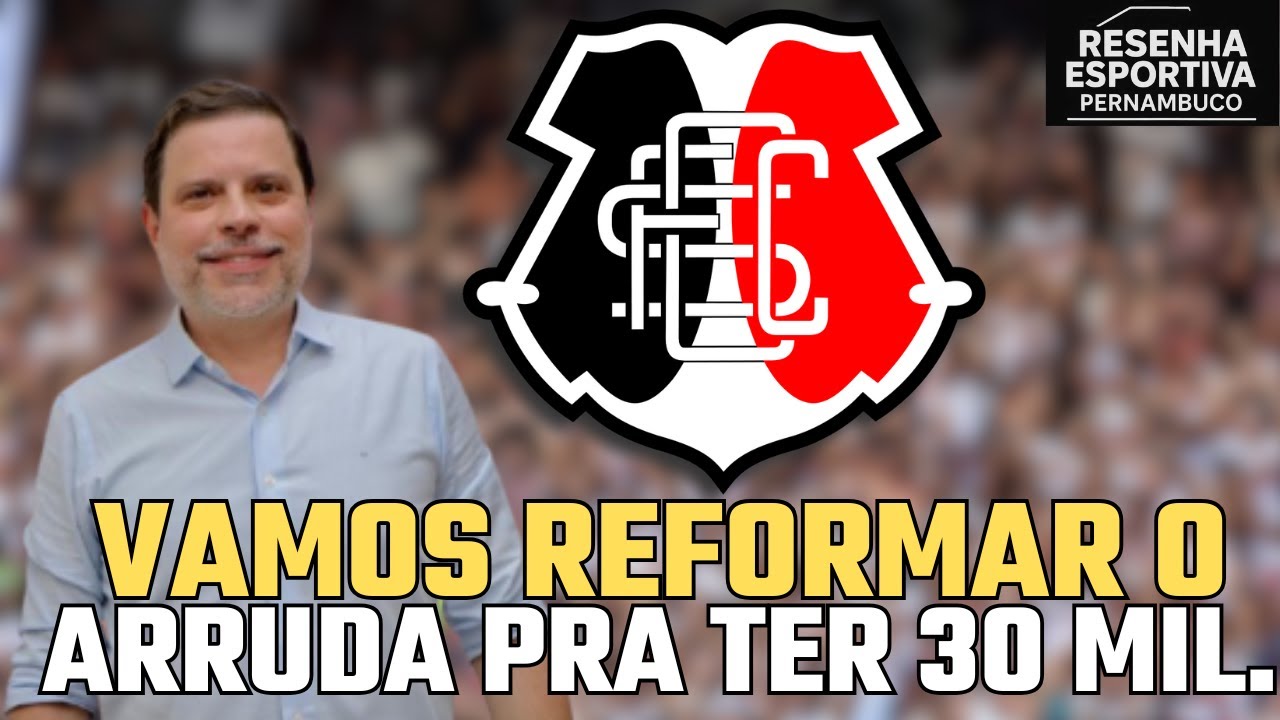 🚨PRESIDENTE DO SANTA CRUZ CONFIRMOU QUE O ARRUDA VAI VOLTAR A TER TORCIDA PELO MENOS 30 MIL.