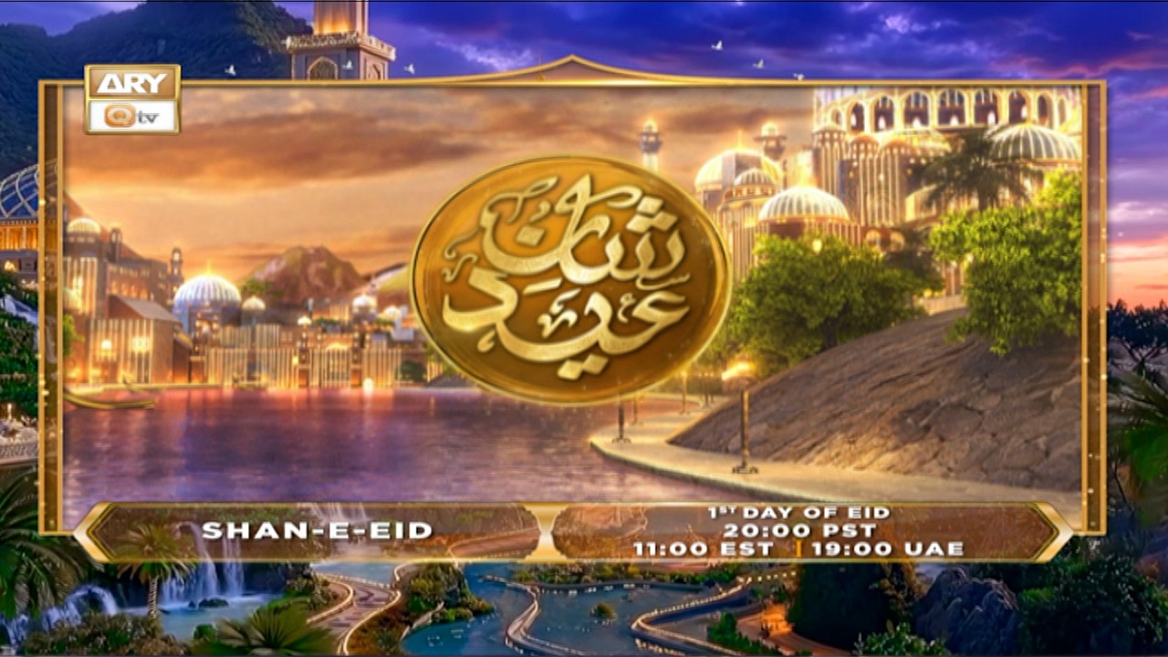 Shan e Eid 2026 &ndash; Special Transmission | Lahore Studio | 1st Day of Eid | 8:00 PM | Only on ARY Qtv