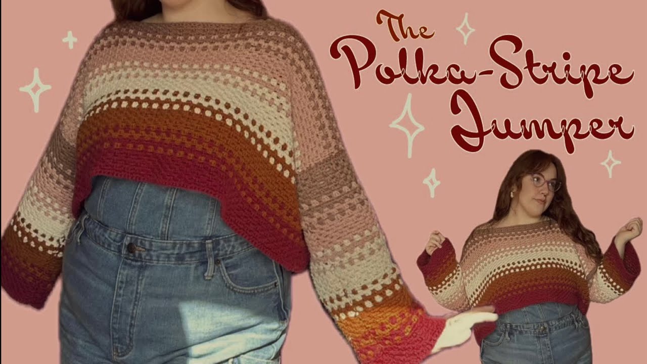 The Polka-Stripe Jumper | Easy Crochet Tutorial & Pattern Follow-Along 🧶