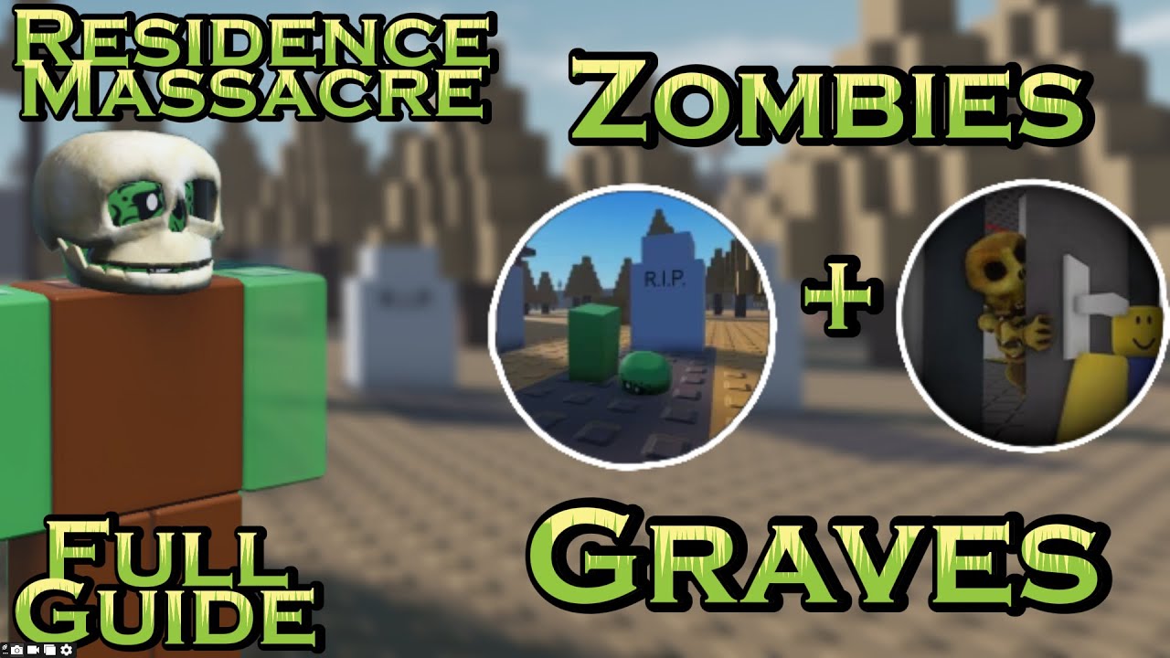 Residence Massacre - Graves [Night 1 + 2] Full Guide & Walkthrough